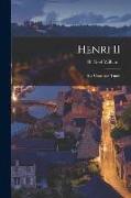 Henri II: His Court and Times