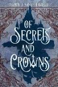 Of Secrets and Crowns