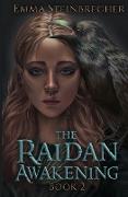 The Raidan Awakening