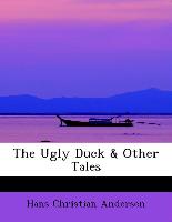 The Ugly Duck & Other Tales