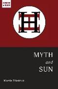 Myth and Sun: Essays of the ARCHETYPE