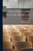 The Family and School Monitor: and Educational Catechism