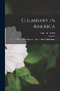 Chemistry in America: Chapters From the History of the Science in the United States