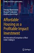 Affordable Housing as a Profitable Impact Investment