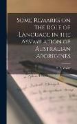 Some Remarks on the Role of Language in the Assimilation of Australian Aborigines