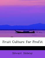 Fruit Culture for Profit