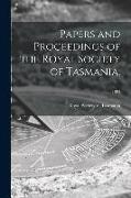 Papers and Proceedings of the Royal Society of Tasmania., 1894
