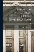 Report of Progress in Cereal Investigations, B185