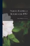 Park's Flower Book for 1957