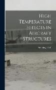 High Temperature Effects in Aircraft Structures