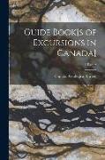 Guide Book[s of Excursions in Canada], 1 Part. 2