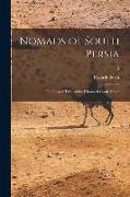 Nomads of South Persia: the Basseri Tribe of the Khamseh Confederacy, 2