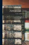 Abraham Day: Born, September 24, 1817, Died, April 28, 1900 / [written by Grace Candland Jacobsen.]