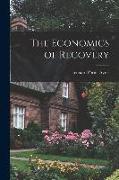 The Economics of Recovery
