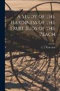 A Study of the Hardiness of the Fruit Buds of the Peach, 211