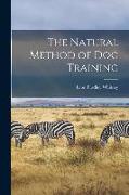 The Natural Method of Dog Training