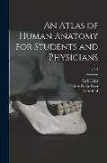 An Atlas of Human Anatomy for Students and Physicians, v.3-4