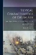 Silvical Characteristics of Green Ash: (Fraxinus Pennsylvania), no.126