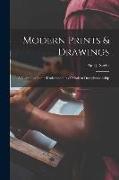 Modern Prints & Drawings: a Guide to a Better Understanding of Modern Draughtsmanship