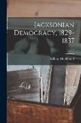 Jacksonian Democracy, 1829-1837, 15