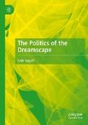 The Politics of the Dreamscape