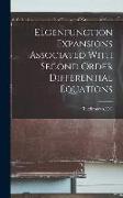 Elgenfunction Expansions Associated With Second Order Differential Equations