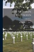 The Mormon Battalion, Its History and Achievements