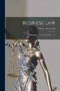 Business Law [microform], a Working Manual of Every-day Law