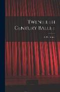 Twentieth Century Ballet