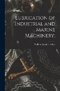 Lubrication of Industrial and Marine Machinery