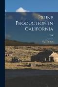 Prune Production in California, E180