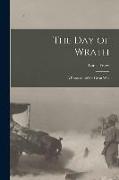 The Day of Wrath [microform]: a Romance of the Great War