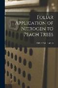 Foliar Application of Nitrogen to Peach Trees