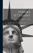 Oversea Settlement, Migration From the United Kingdom to the Dominions