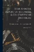 Semi-annual Report of Schimmel & Co. (Fritzsche Brothers), October-November 1906, April-October 1907