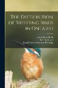 The Distribution of Breeding Birds in Ontario