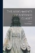 The Assignments of Antonio Claret