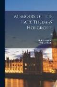 Memoirs of the Late Thomas Holcroft, v.2