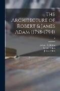 The Architecture of Robert & James Adam (1758-1794), 2