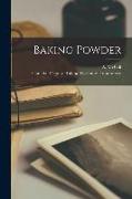 Baking Powder [microform]