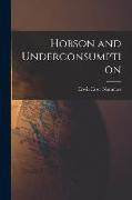 Hobson and Underconsumption