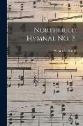 Northfield Hymnal No. 2