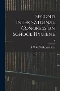 Second International Congress on School Hygiene, 2