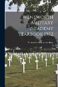 Wentworth Military Academy Yearbook 1952