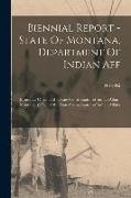 Biennial Report - State Of Montana, Department Of Indian Aff, 1961-1962