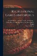 Recreational Games and Sports