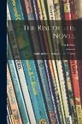 The Rise of the Novel, Studies in Defoe, Richardson, and Fielding