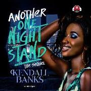 Another One Night Stand: The Sequel