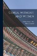 Corea, Without and Within