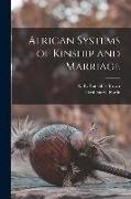 African Systems of Kinship and Marriage